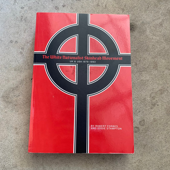 The White Nationalist Skinhead Movement book
