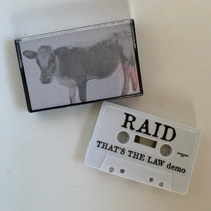Raid "that's the law" demo white tape /50