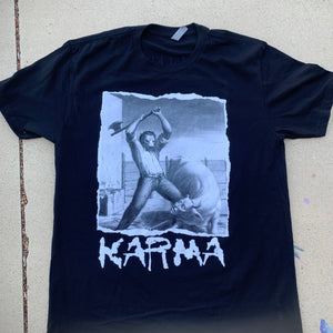 "Karma" shirt