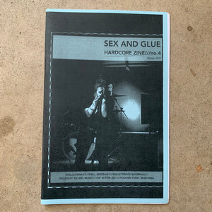 Sex & Glue Zine issue #4