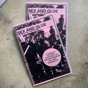 Sex & Glue Zine issue #2
